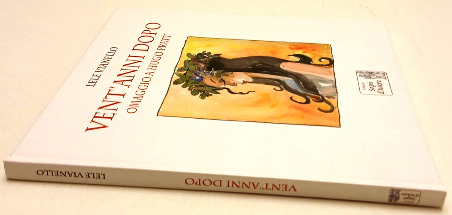 Vent'anni dopo Omaggio Hugo Pratt- Lele Vianello- Segni d'Autore- cartonato- B26