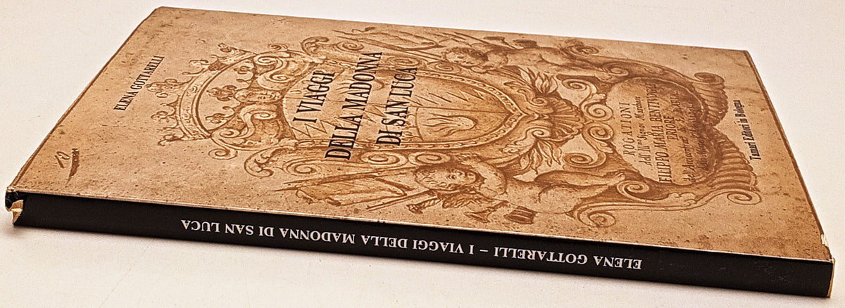I viaggi della Madonna di San Luca - Elena Gottarelli - Tamari - 1a ed. - YFS658