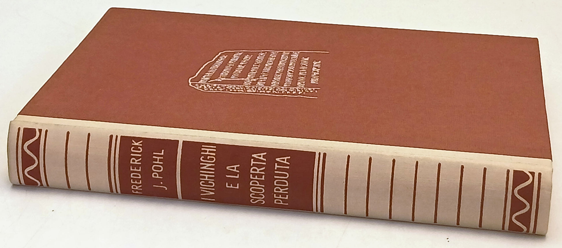 I Vichinghi e la scoperta perduta - Frederick J. Pohl - Aldo Martello - ZFS161