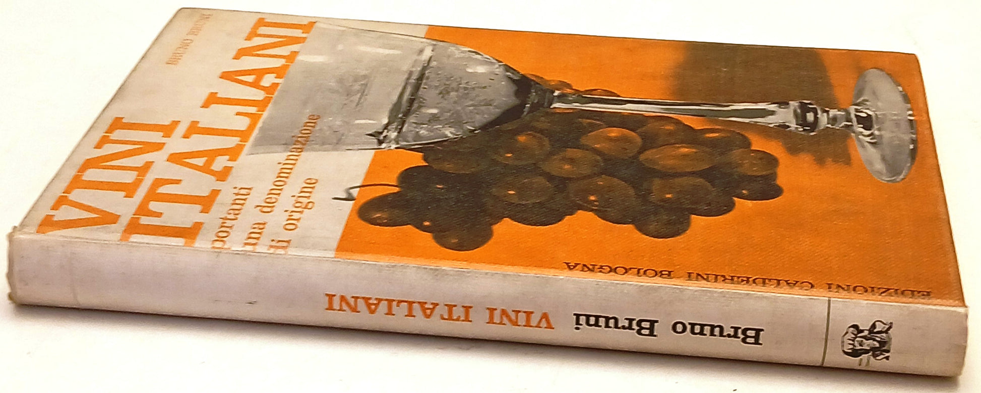 Vini Italiani portanti denominazione d'origine - Bruno Bruni - Calderini- ZFS258