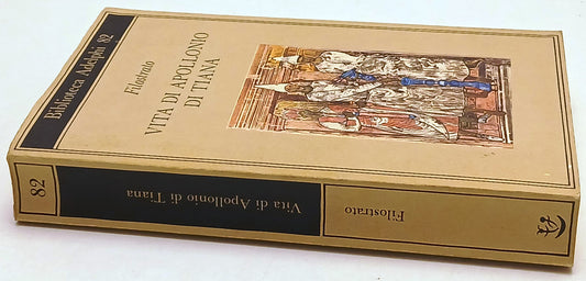 Vita di Apollonio di Tiana - Filostrato - Biblioteca Adelphi - 1a ed. - XFS