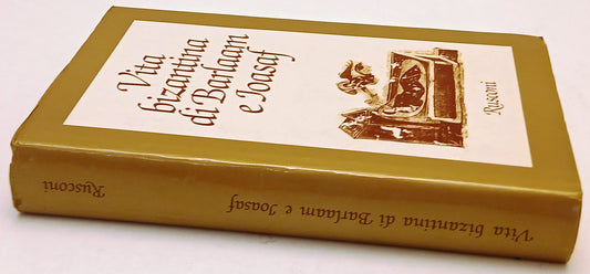Vita bizantina di Barlaam e Joasaf - Rusconi Le Saghe - 1a ed. - ZFS263