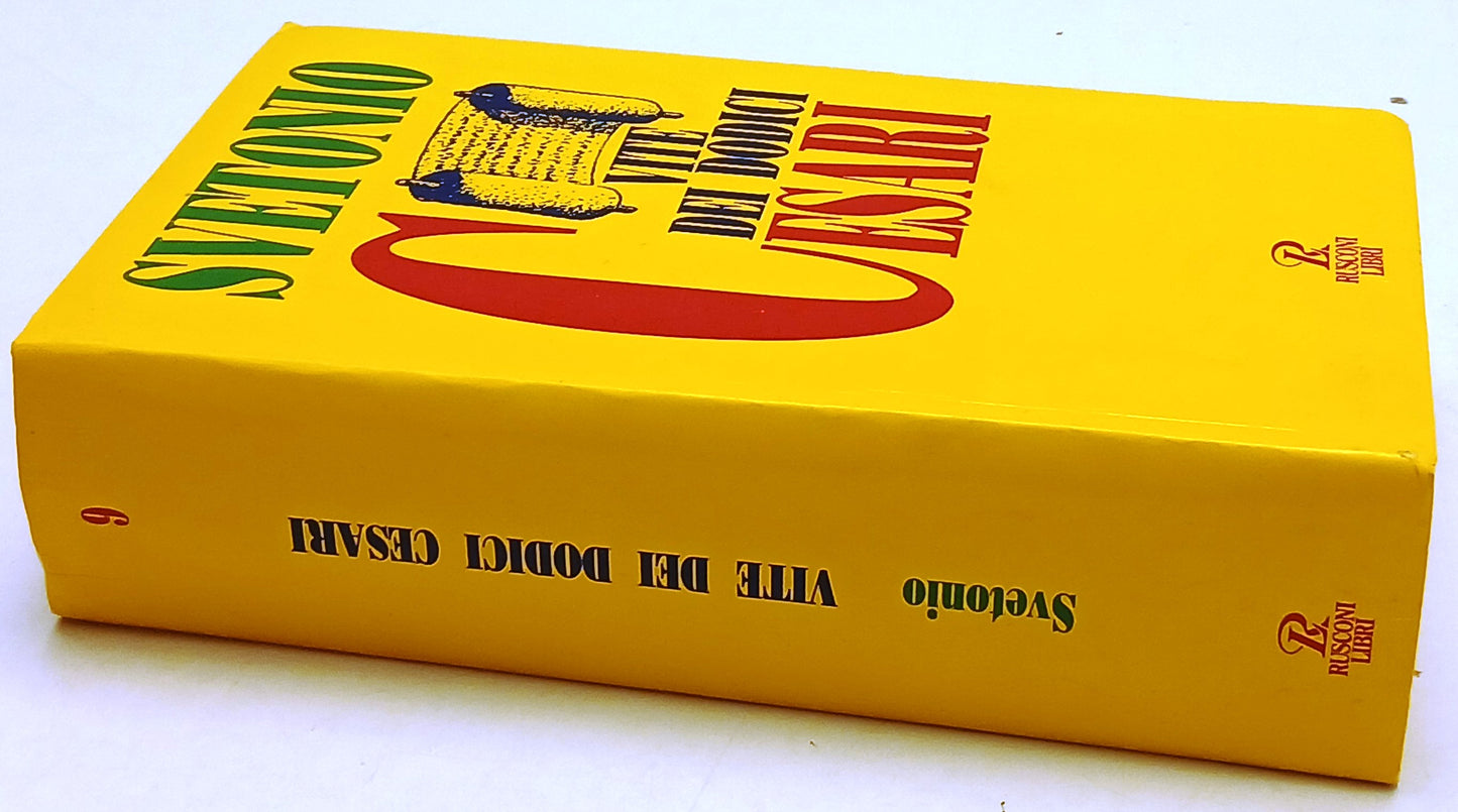 Vite dei dodici Cesari - Gaio Svetonio Tranquillo- Rusconi Libri- 1a ed.- ZFS199