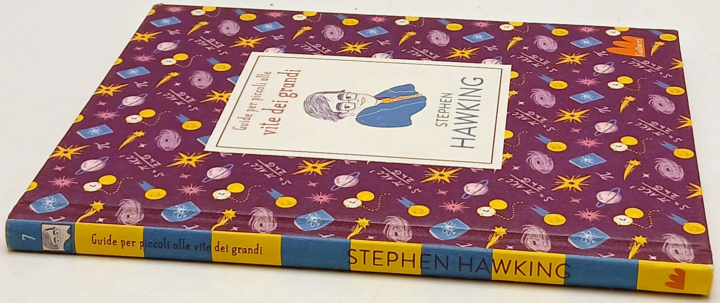 Guide per piccoli alle vite dei grandi- Stephen Hawking- Gallucci- 1a ed.-ZFS178