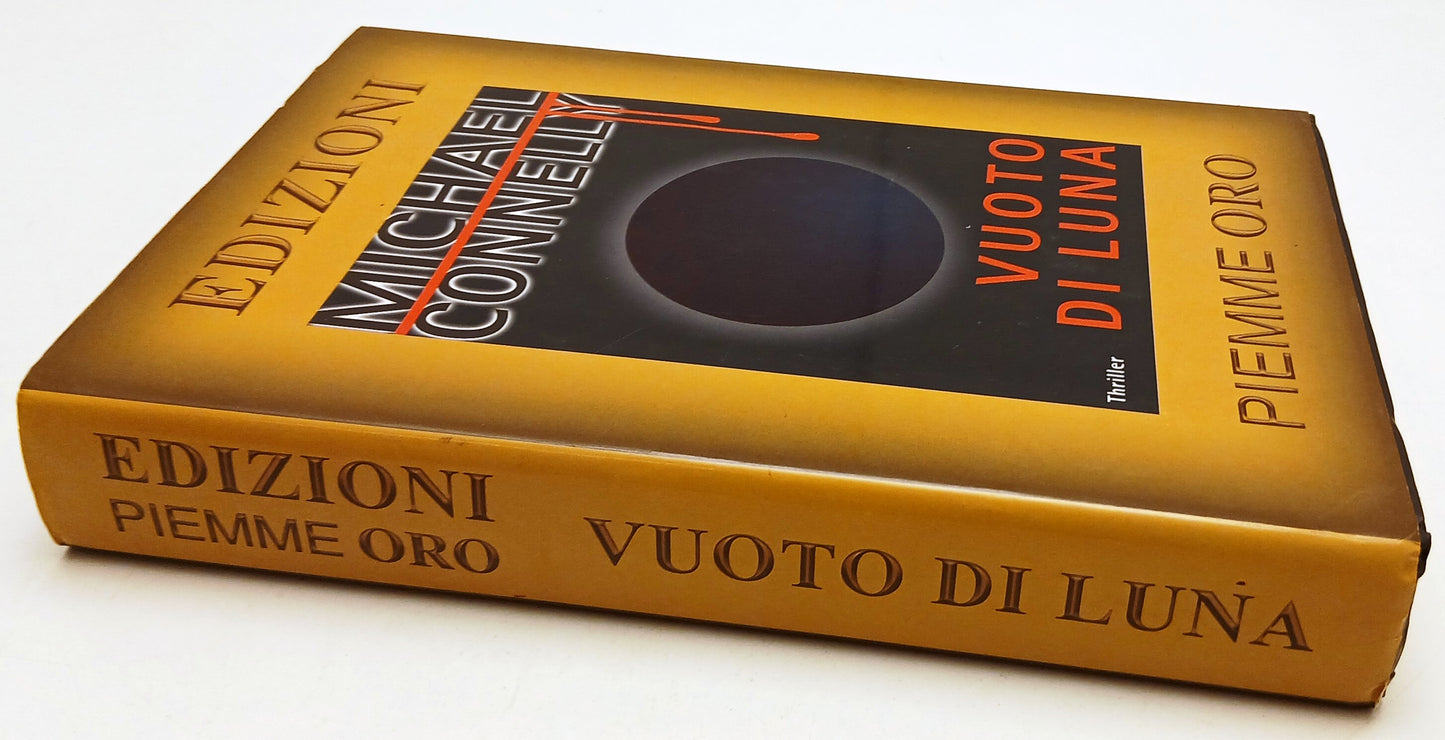 Vuoto di luna - Michael Connelly - Piemme Oro - 1a ed. - YFS15