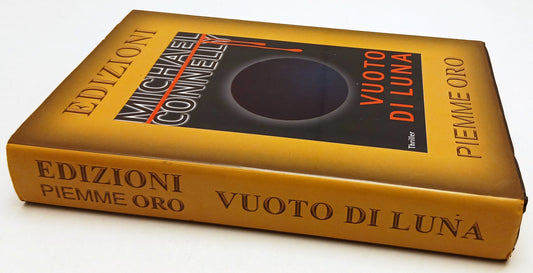Vuoto di luna - Michael Connelly - Piemme Oro - 1a ed. - YFS15