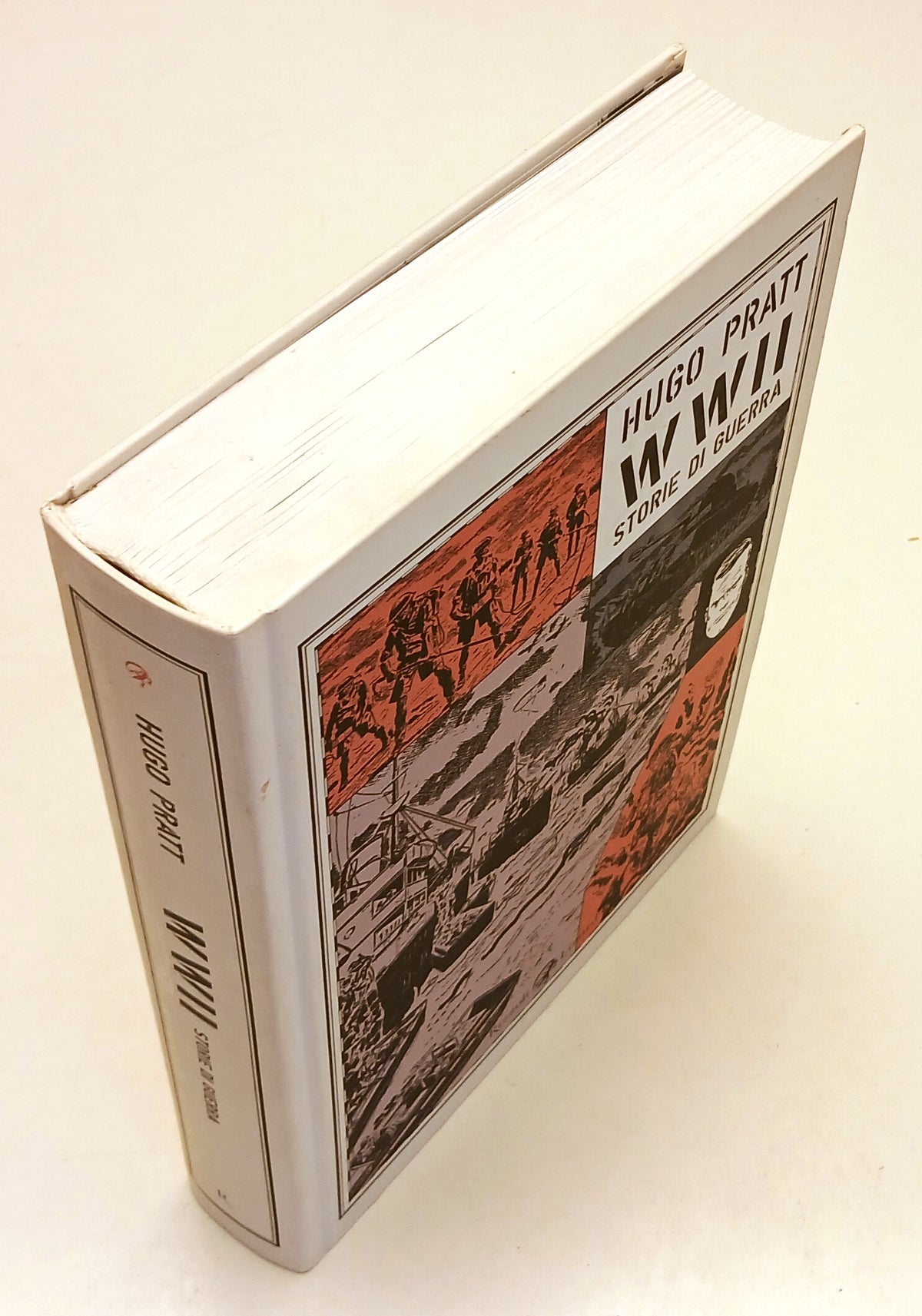 FV- WWII STORIE DI GUERRA CARTONATO - HUGO PRATT - RIZZOLI - 1a ED. 2009- C- Z25