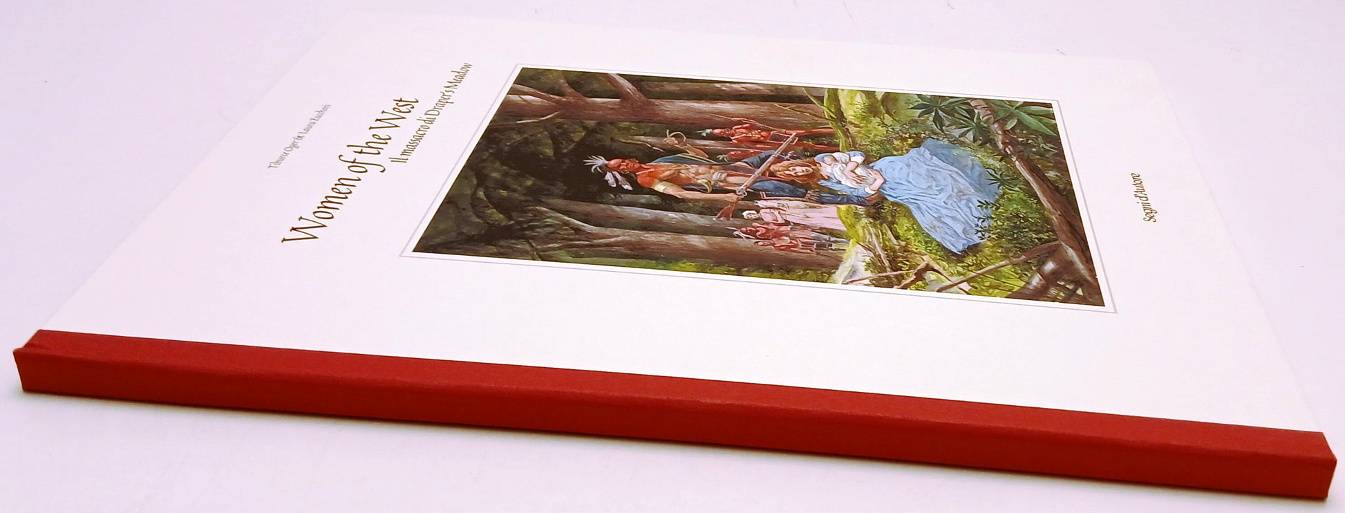 Women of the West Massacro Draper’s Meadow - Laura Zuccheri- Segni d'Autore- B26