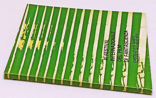 LW- XI FESTIVAL INTERNAZIONALE DEL FILM DI FANTASCIENZA 1973 CATALOGO - YFS314