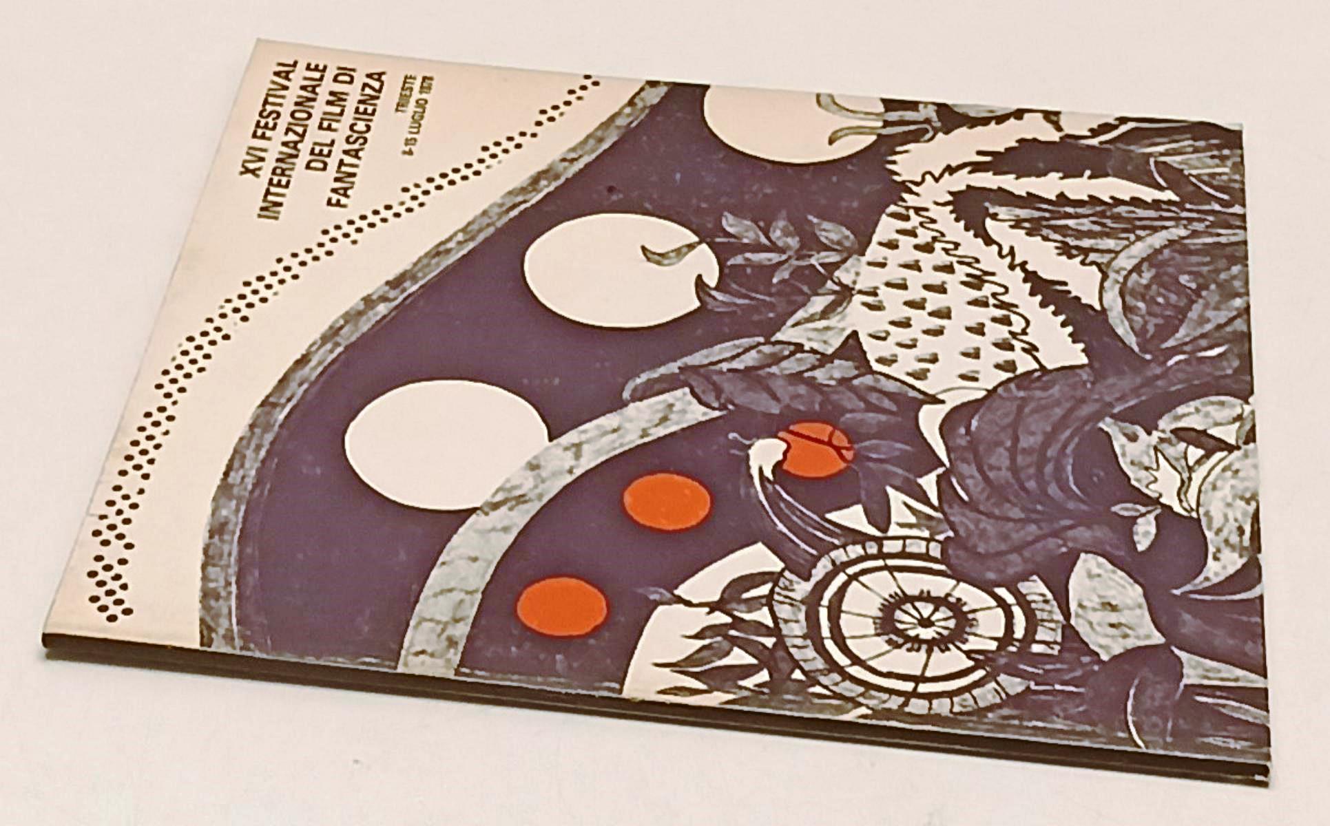 LW- XVI FESTIVAL INTERNAZIONALE DEL FILM DI FANTASCIENZA 1978 CATALOGO - YFS314