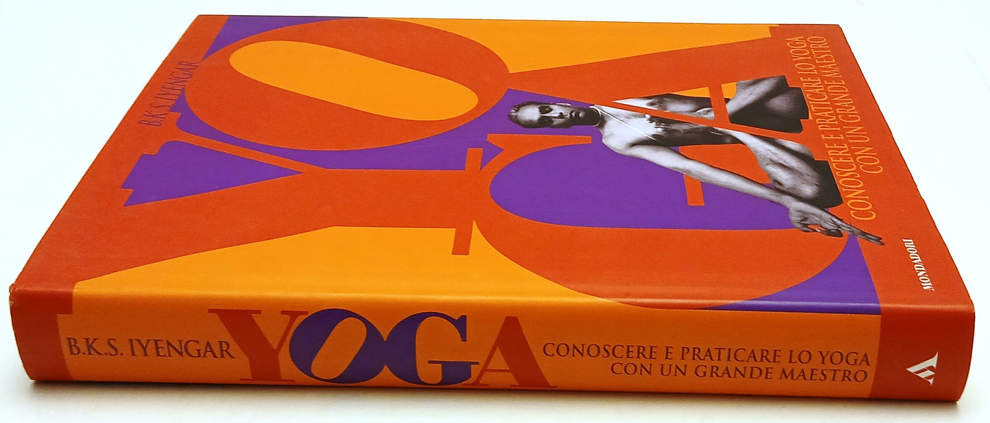 Yoga Conoscere e praticare con grande maestro- Iyengar- Mondadori- 1a ed.-YFS128