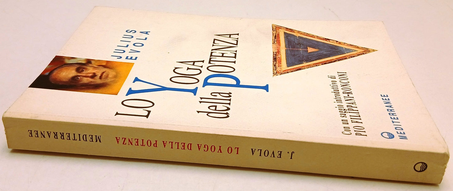 Lo Yoga della Potenza - Julius Evola - Mediterranee - ristampa - ZFS129