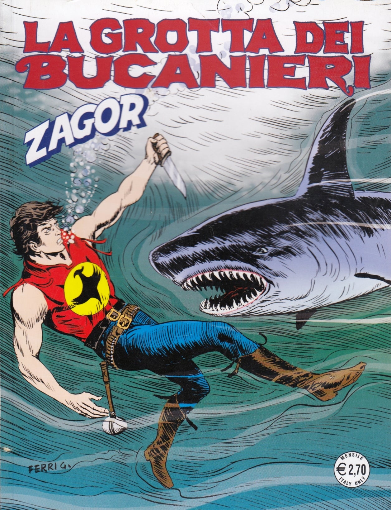 Zagor Zenith gigante Originale - Bonelli - Fascia 500/599- scegli il numero- V26