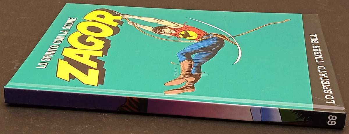 Zagor Lo Spirito con la scure - Gazzetta Bonelli - scegli il numero