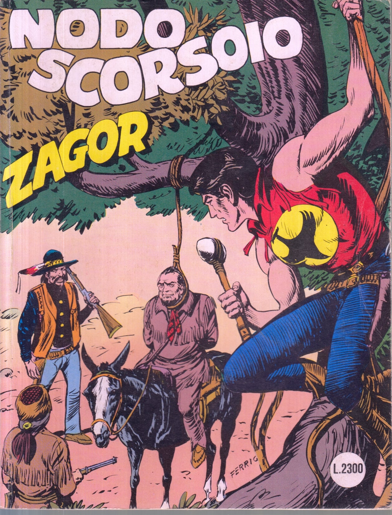 Zagor Zenith gigante originale - Bonelli - Fascia 200/399 - V26