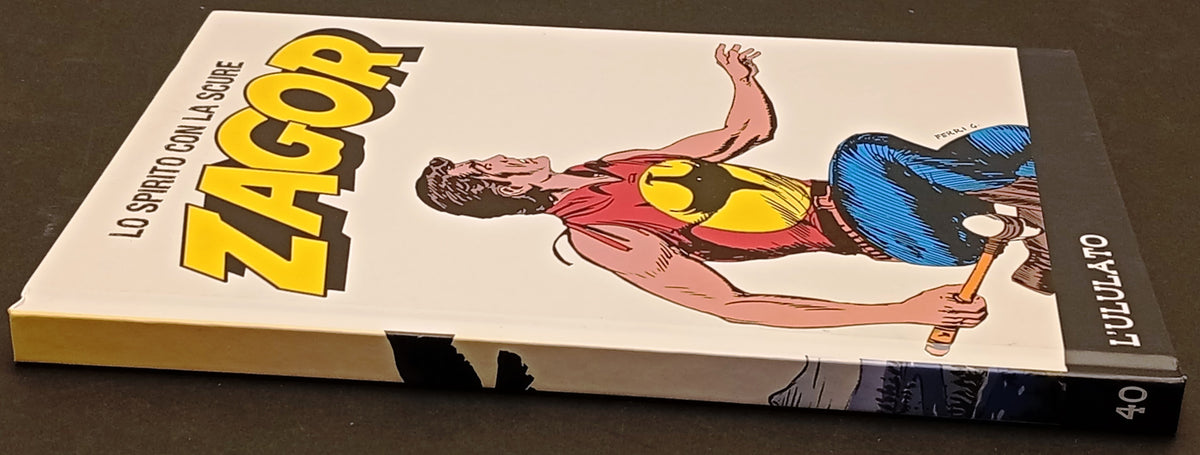 Zagor Lo Spirito con la scure - Gazzetta Bonelli - scegli il numero