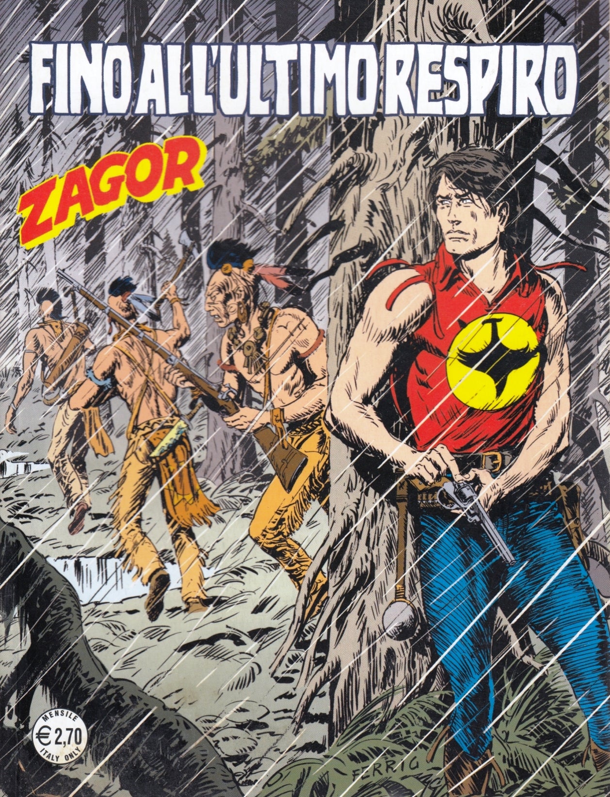Zagor Zenith gigante Originale - Bonelli - Fascia 500/599- scegli il numero- V26