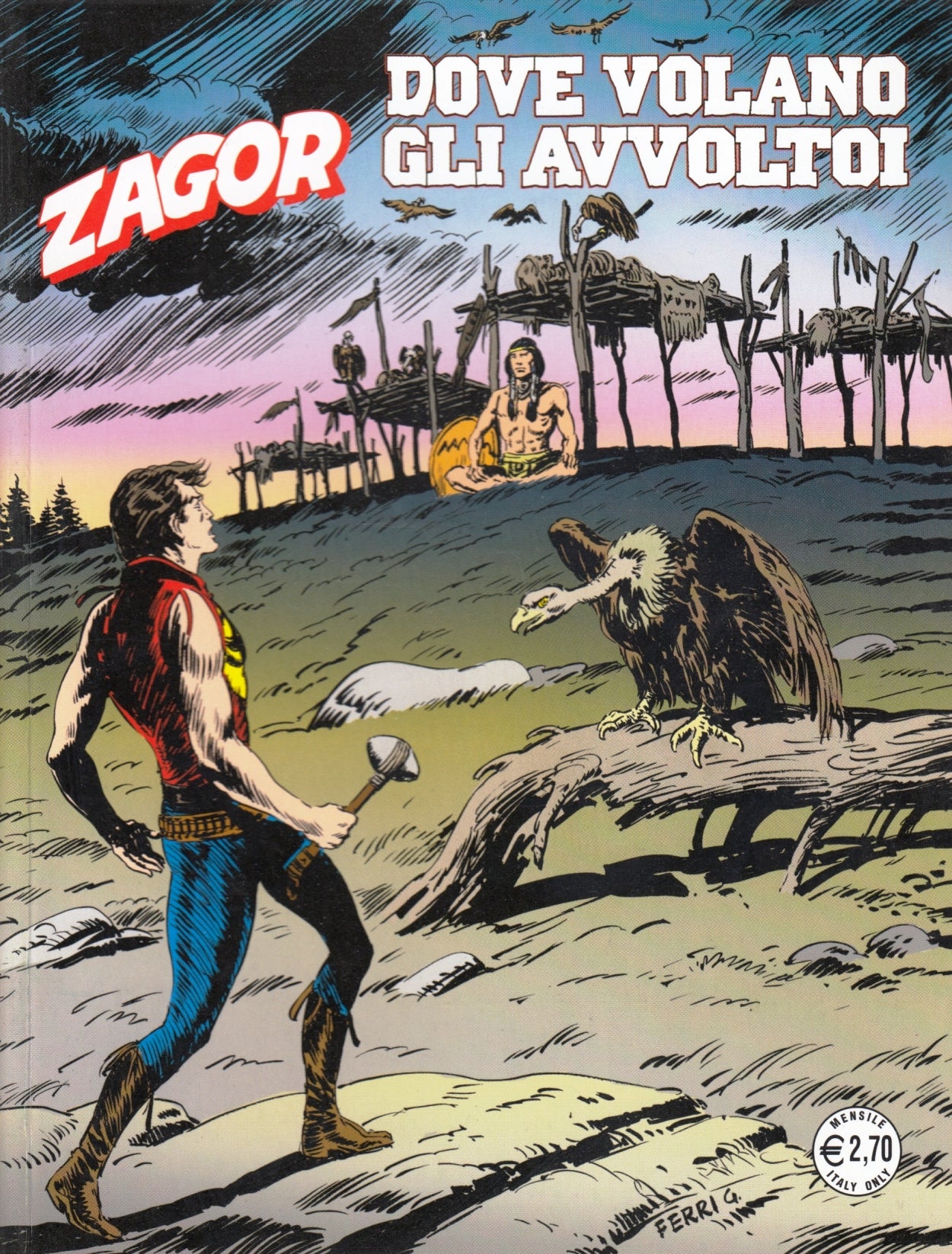 Zagor Zenith gigante Originale - Bonelli - Fascia 500/599- scegli il numero- V26