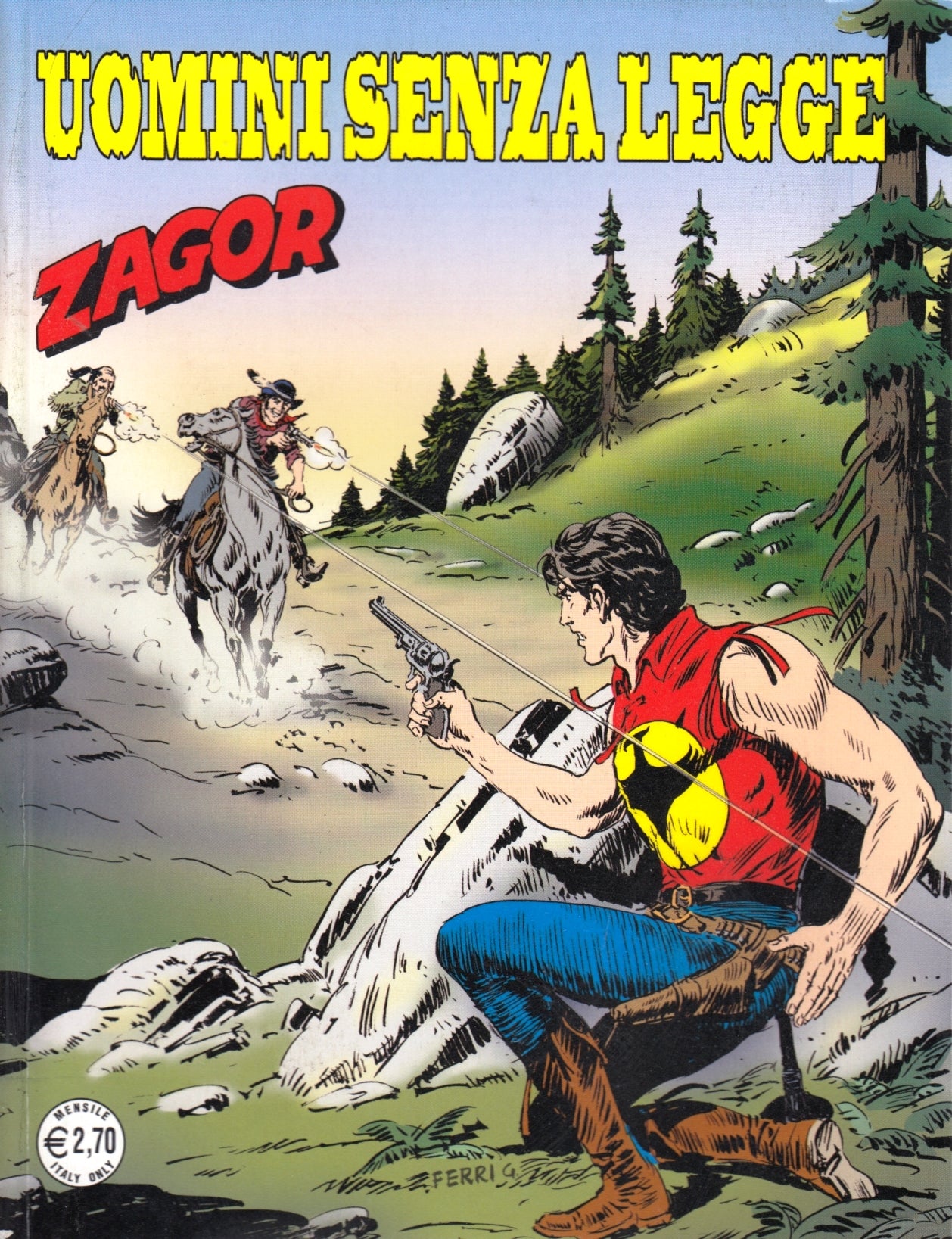 Zagor Zenith gigante Originale - Bonelli - Fascia 500/599- scegli il numero- V26