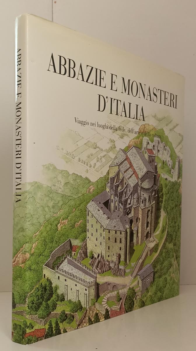 LV-  ABBAZIE E MONASTERI D'ITALIA FEDE ARTE CULTURA-- TOURING--- 1996- CS-YFS884