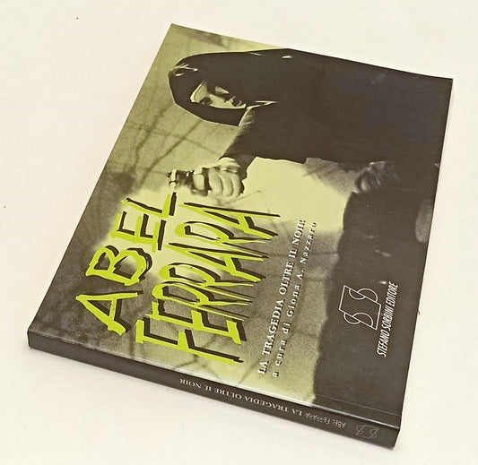 LW- ABEL FERRARA LA TRAGEIDA OLTRE IL NOIR - NAZZARO- SORBINI--- 1997- B- YFS480