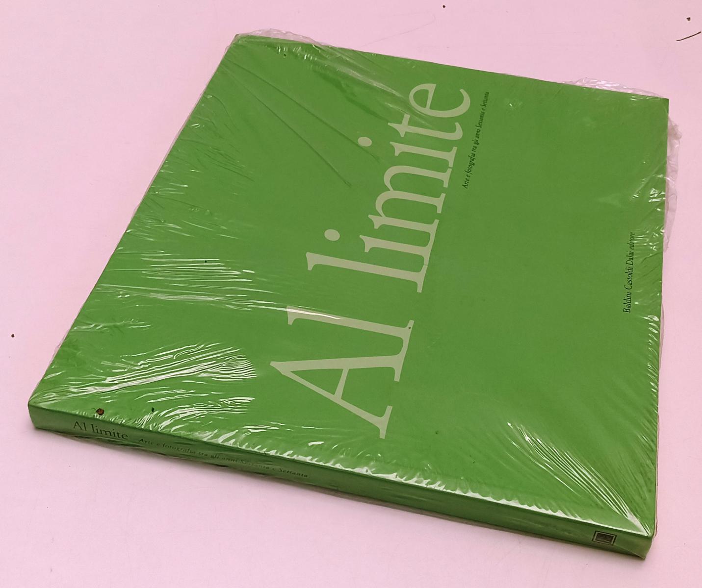 LT- AL LIMITE ARTE E FOTOGRAFIA TRA GLI ANNI SESSANTA E SETTANTA- 2006- B-XFS186