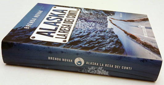 Alaska la resa dei conti - Brenda Novak - Giunti thriller - ZFS94