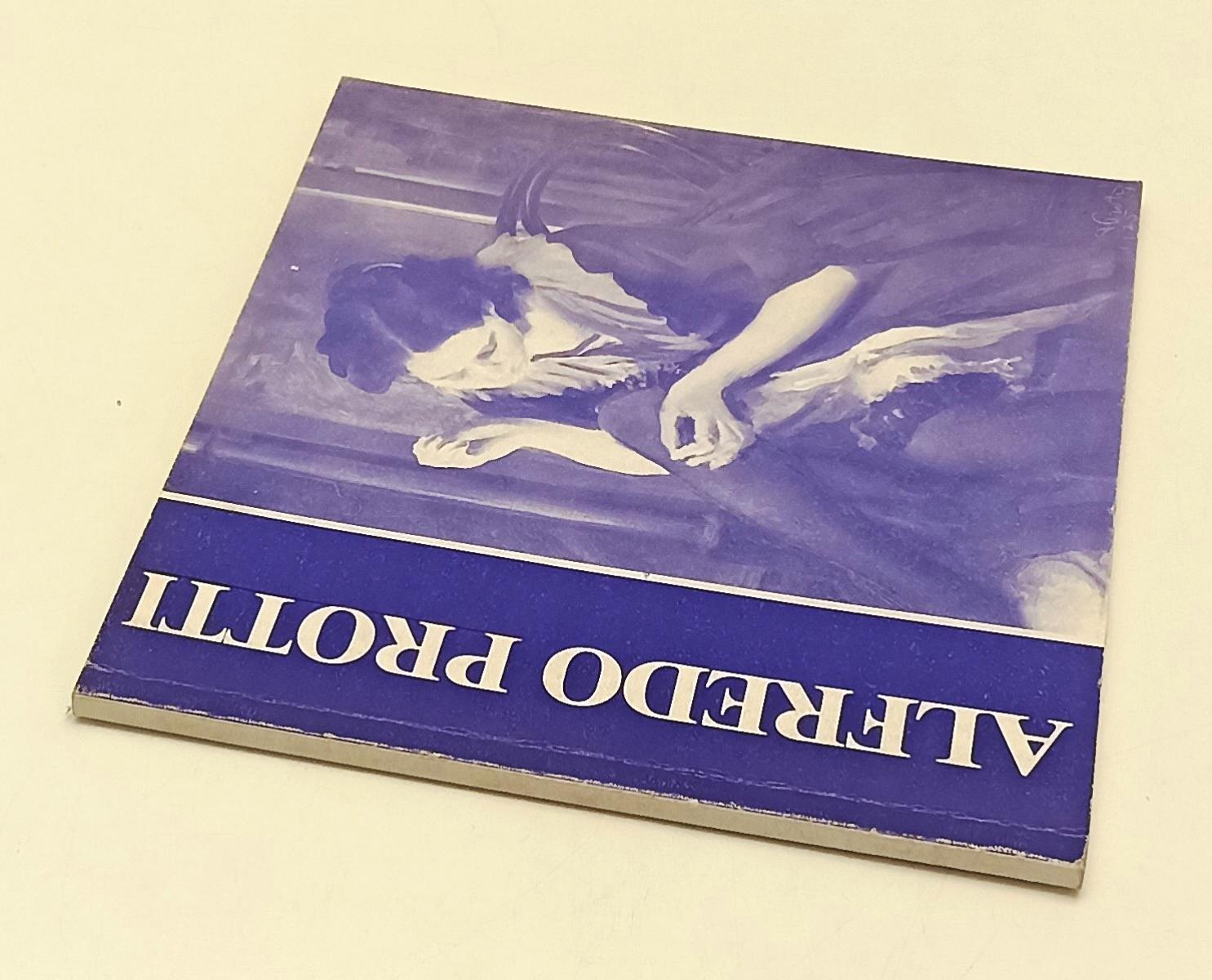 LT- ALFREDO PROTTI CATALOGO OPERE -- GALLERIA D'ARTE 56 --- 1981 - B - YFS281