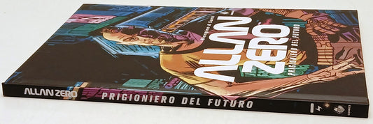 Allan Zero Prigioniero del futuro - Blengino & Santi - Bugs Comics - 1a ed.- C26