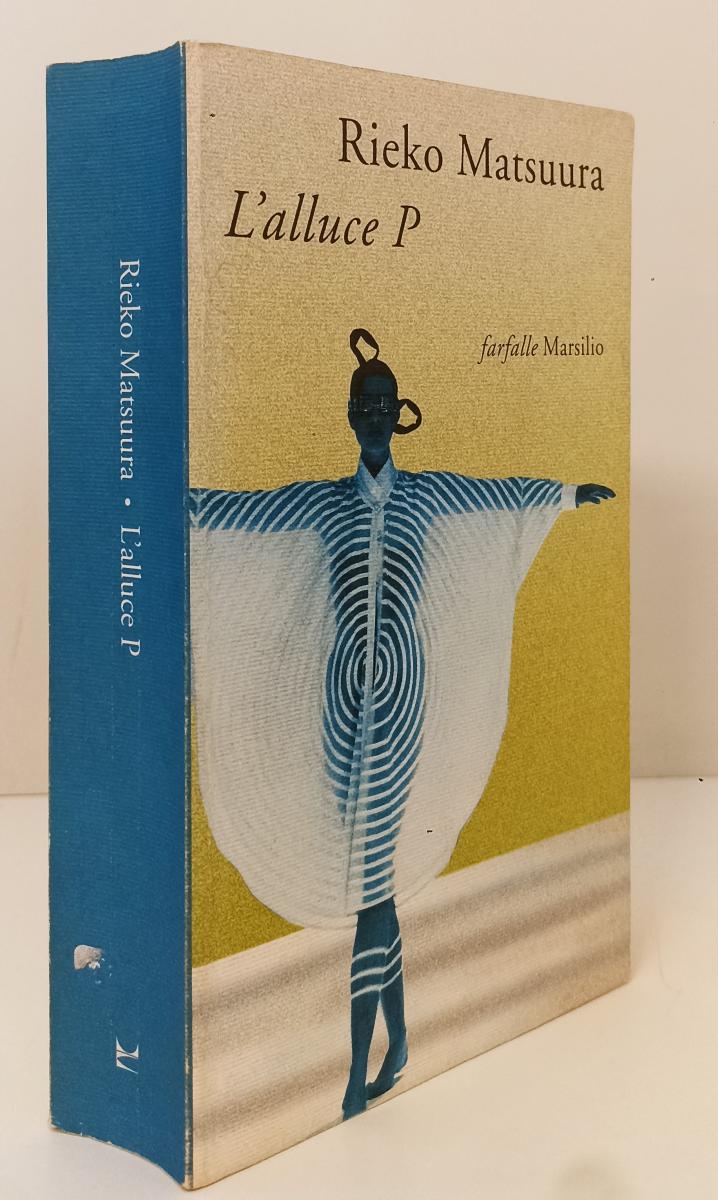 LN- L'ALLUCE P. - RIEKO MATSUURA - MARSILIO - FARFALLE -- 1988 - B - XFS136