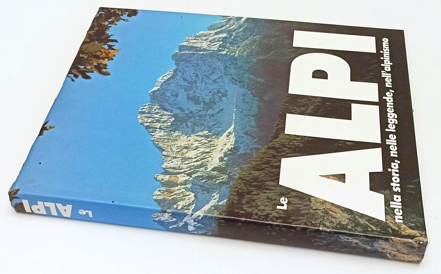 LV- LE ALPI STORIA LEGGENDE ALPINISMO - GAROBBO - VALLARDI --- 1991 - CS- YFS523