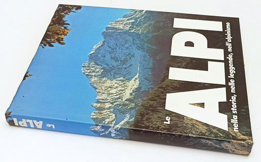 LV- LE ALPI STORIA LEGGENDE ALPINISMO - GAROBBO - VALLARDI --- 1991 - CS- YFS523