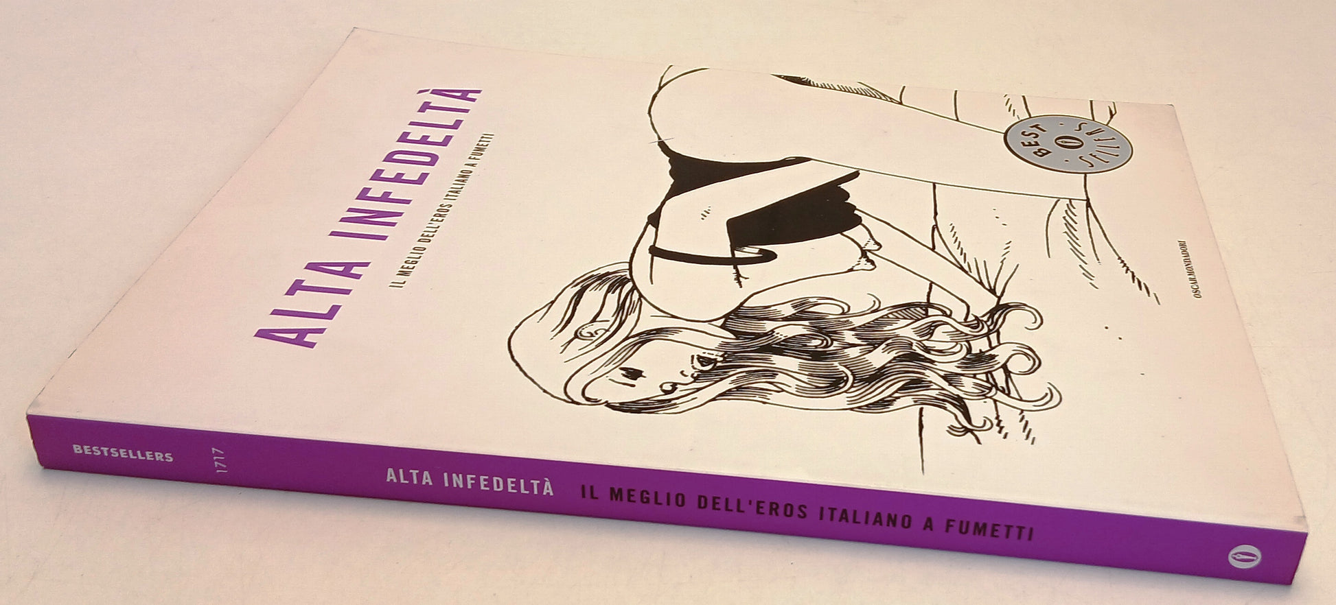 FP- ALTA INFEDELTA' IL MEGLIO DELL'EROS ITALIANO A FUMETTI- OSCAR MONDADORI- Z25