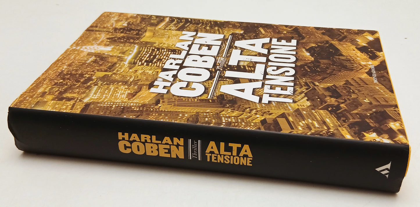 LG- ALTA TENSIONE - HARLAN COBEN - MONDADORI - OMNIBUS- 1a ED.- 2013- CS- YFS92
