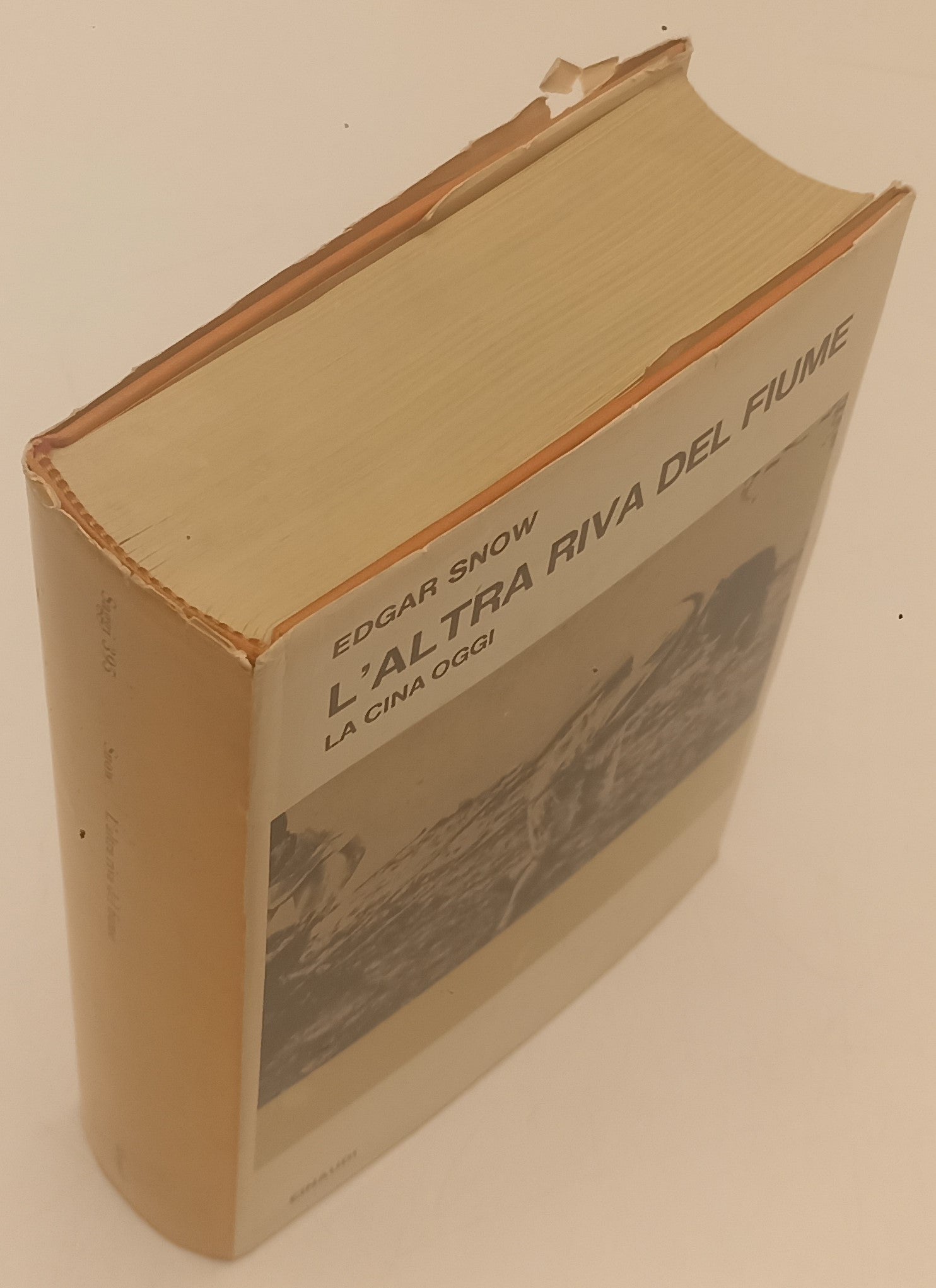 LS- L'ALTRA RIVA DEL FIUME CINA OGGI- EDGAR SHOW- EINAUDI- 1a ED.- 1966- CS- XFS