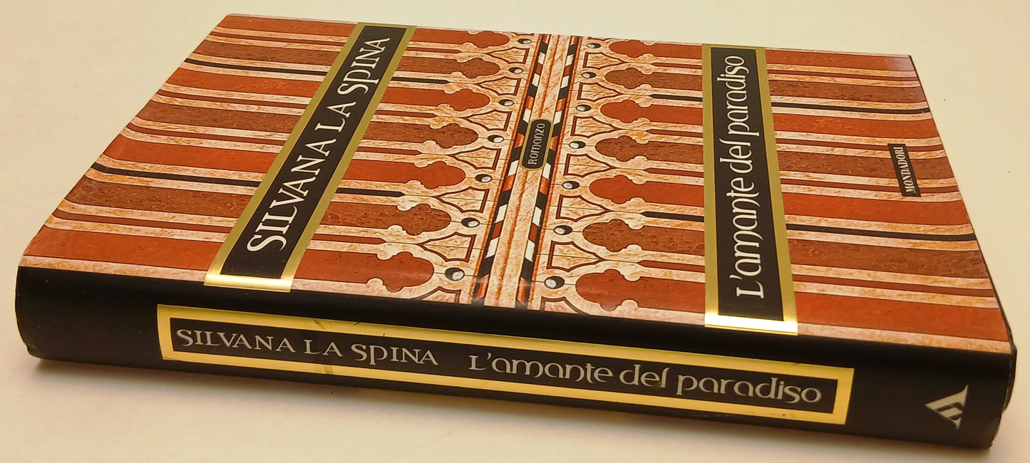 LN- L'AMANTE DEL PARADISO - SILVANA LA SPINA - MONDADORI --- 1997 - CS - ZFS44