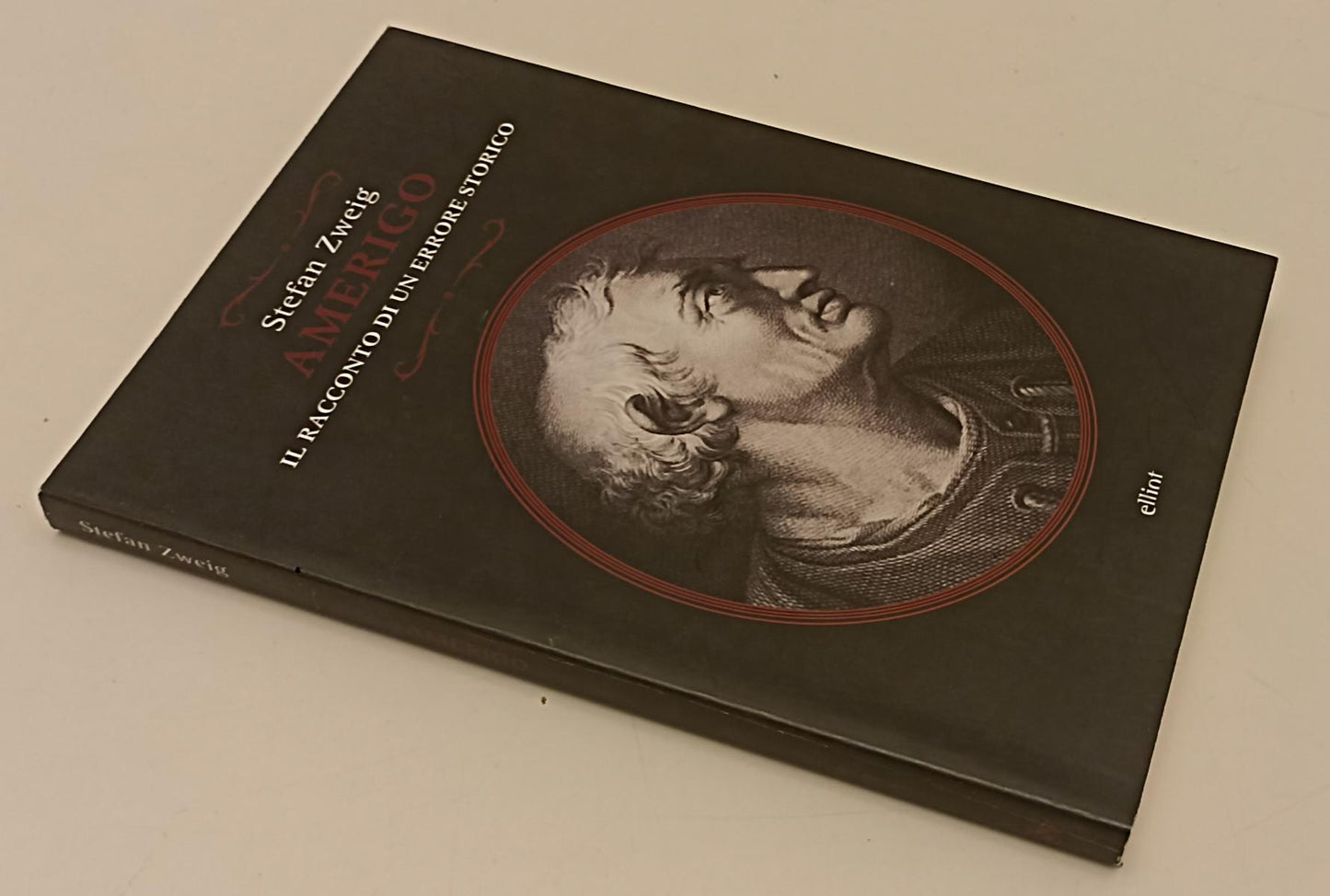 LN- AMERIGO RACCONTO DI UN ERRORE STORICO- STEFAN ZWEIG- ELLIOT- 2012- B- XFS137