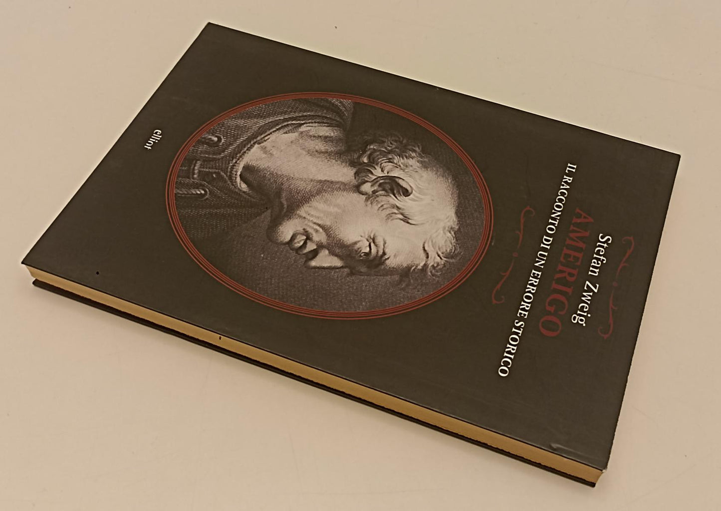 LN- AMERIGO RACCONTO DI UN ERRORE STORICO- STEFAN ZWEIG- ELLIOT- 2012- B- XFS137