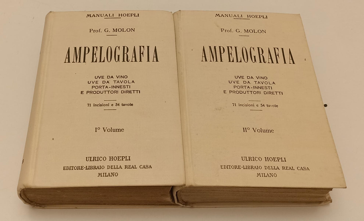 LZ- AMPELOGRAFIA 2 VOLUMI- PROF. G. MOLON- ULRICO HOEPLI- MANUALI-- 1906- C- XFS