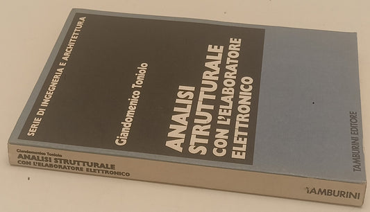 LZ- ANALISI STRUTTURALE ELABORATORE ELETTRONICO- TONIOLO- TAMBURINI- 1975-XFS136