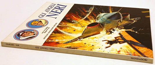 FV- GLI ANGELI NERI - CHARLIER JIJE' - MONDADORI - 1a ED. 1971 - C - H25
