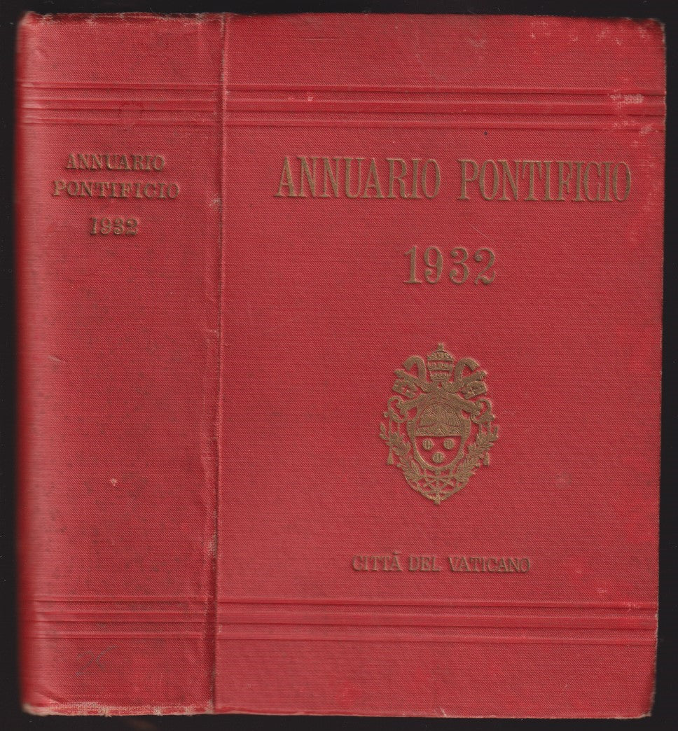 Annuario Pontificio 1932 - Tip. Poliglotta Vaticana Citta' del Vaticano - ZFS223