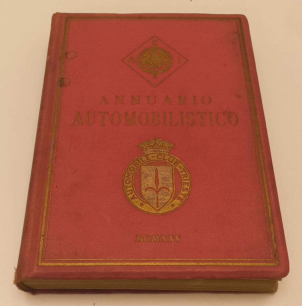 LZ- ANNUARIO AUTOMOBILISTICO 1925-- AUTOMOBILE CLUB DI MILANO--- 1925- C- XFS205