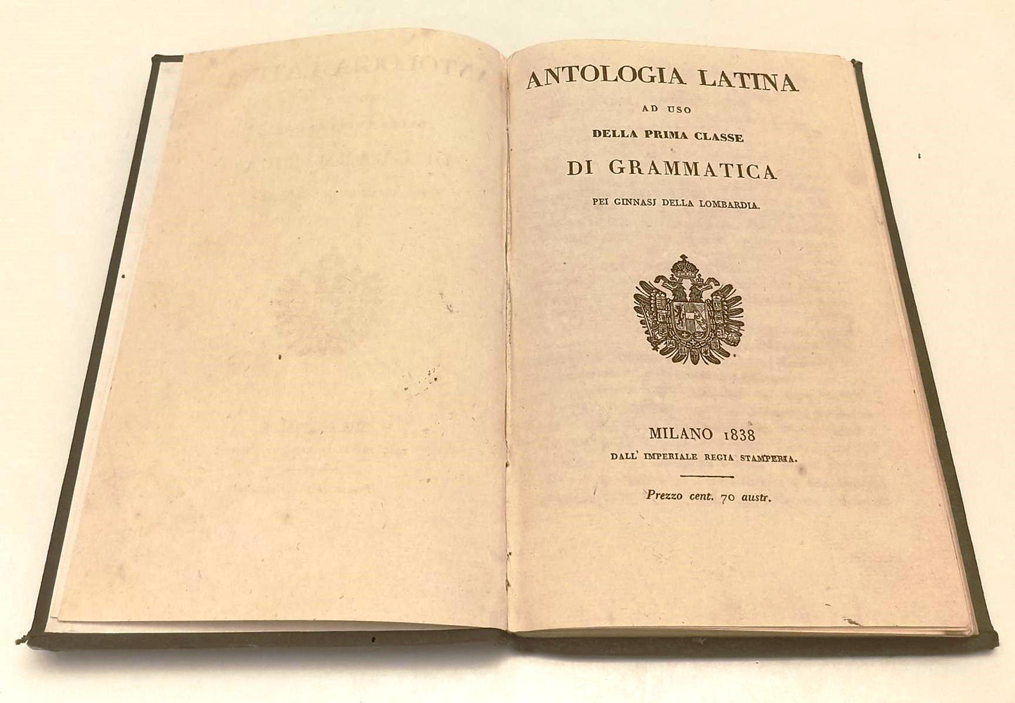 LH- ANTOLOGIA LATINA AD USO DELLA PRIMA CLASSE DI GRAMMATICA - 1838 - C - XFS68