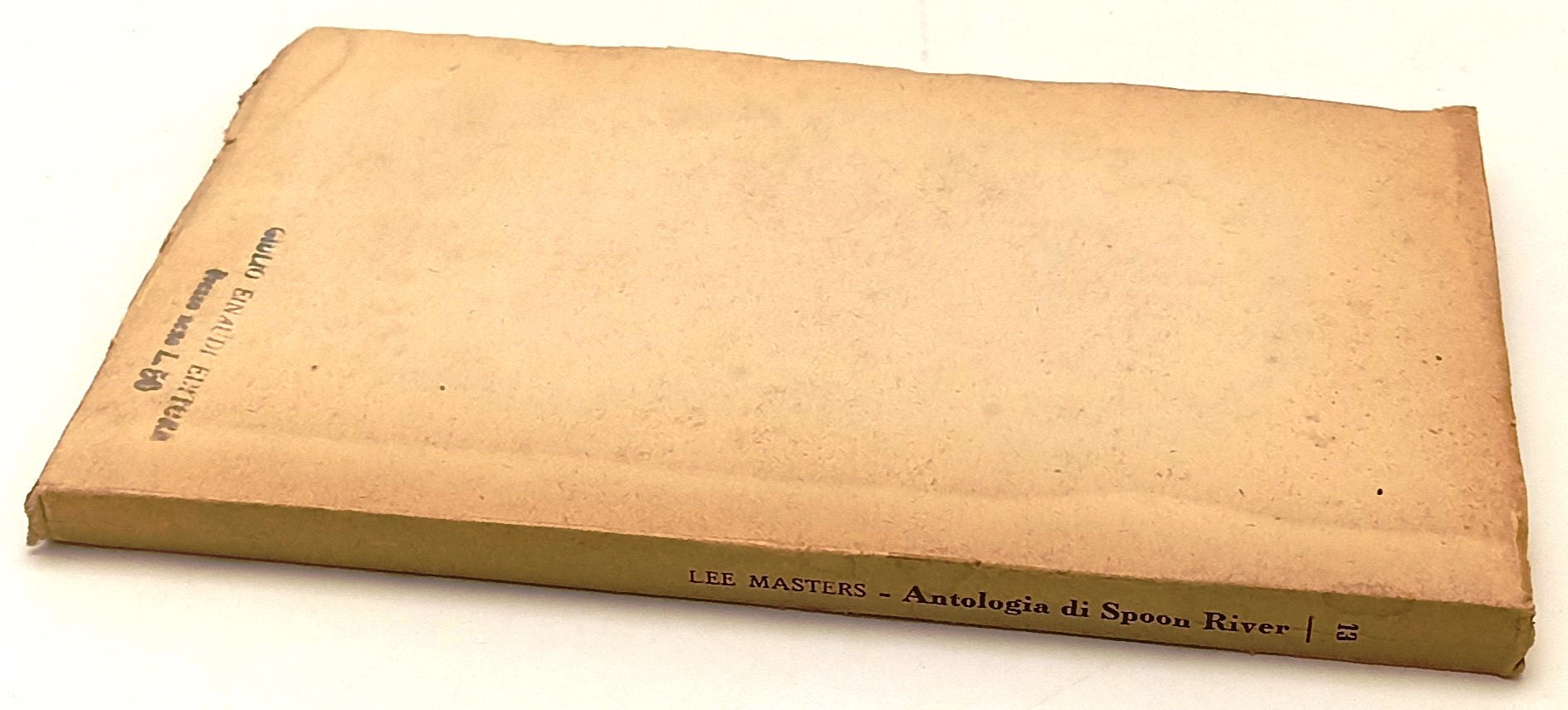 LN- ANTOLOGIA DI SPOON RIVER- EDGAR LEE MASTERS- EINAUDI UNIVERSALE- 1945-XFS137