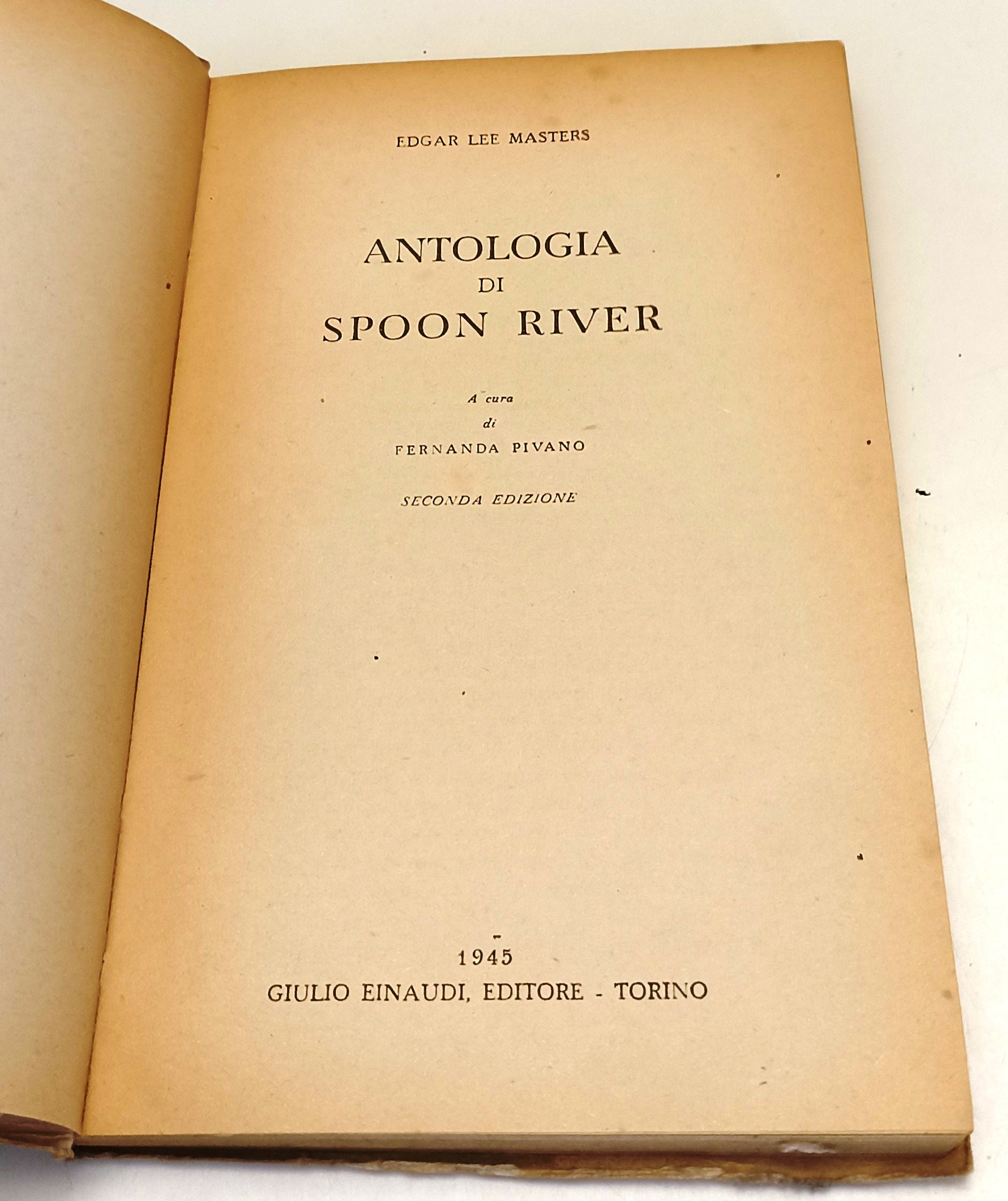 LN- ANTOLOGIA DI SPOON RIVER- EDGAR LEE MASTERS- EINAUDI UNIVERSALE- 1945-XFS137