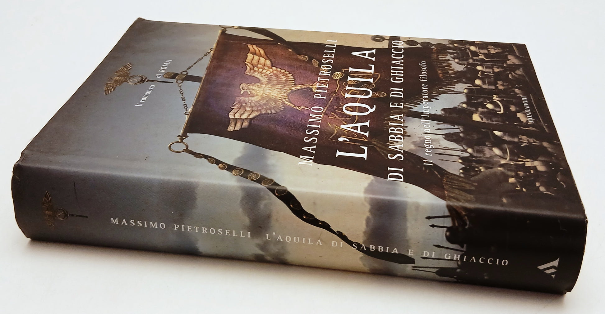 LN- L'AQUILA DI SABBIA E GHIACCIO - MASSIMO PIETROSELLI- MONDADORI---- CS- ZFS56