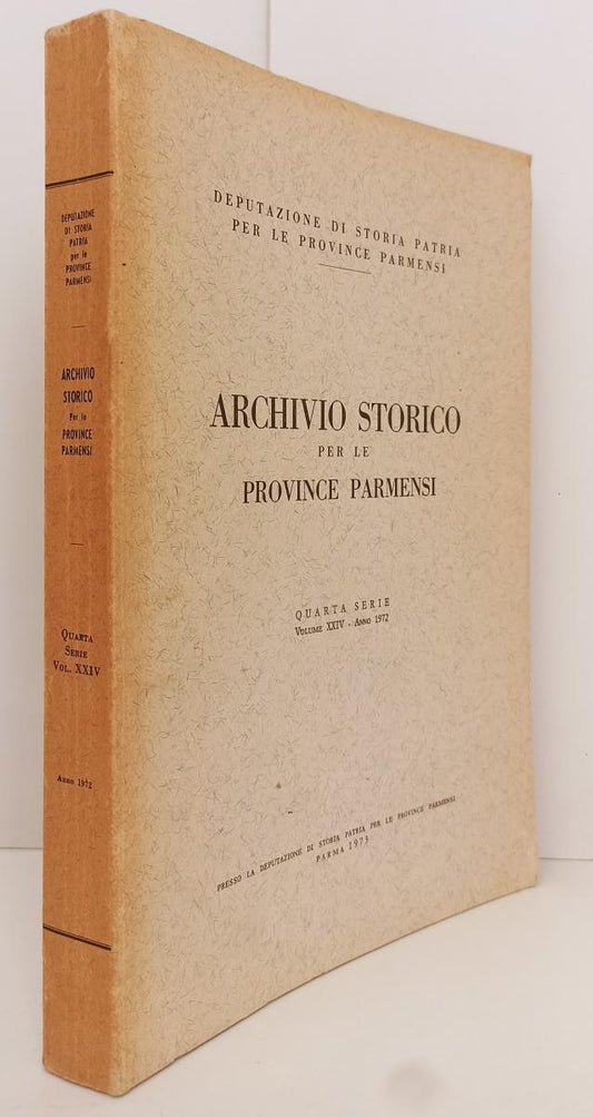 LS- ARCHIVIO STORICO PER LE PROVINCE PARMENSI IV SERIE VOL. XXIV 1972 - XFS155