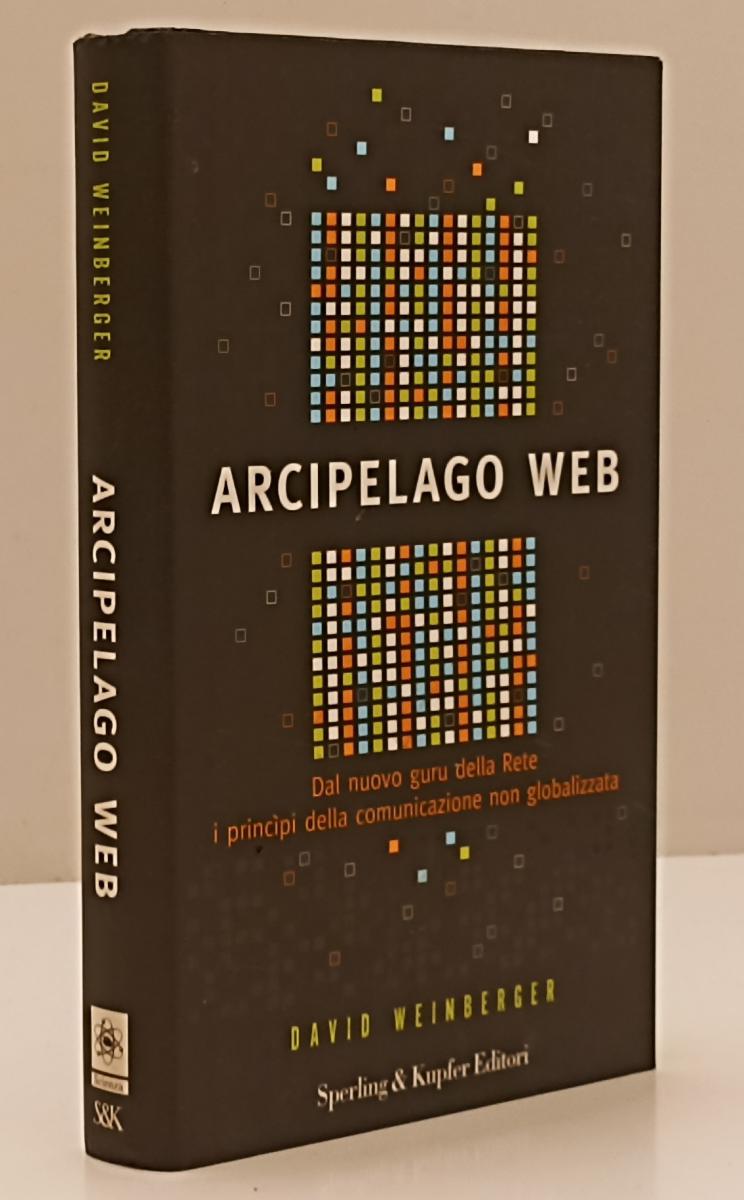 LZ- ARCIPELAGO WEB - DAVID WEINBERGER - SPERLING & KUPFER --- 2002 - CS - YFS187