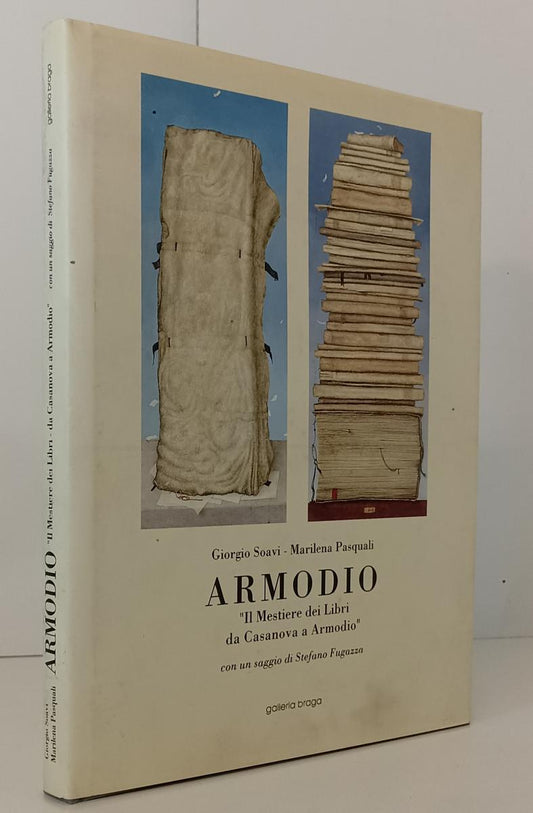 LT- IL MESTIERE DEI LIBRI DA CASANOVA A ARMODIO- SOAVI PASQUALI- BRAGA-CS-XFS169
